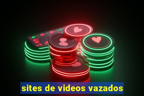 sites de videos vazados